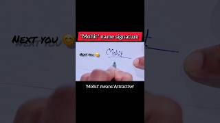 Mohit name signature with meaning mohitname mohitnamemeaning mohitnamesign namesignature [upl. by Orabelle]