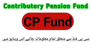 CP Fund Contributory Pension Fund [upl. by Lichtenfeld]