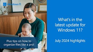 Release notes July 2024  Windows 11 version 23H2 [upl. by Schou]