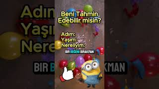 Beni tahmin edebilir misin [upl. by Currie]