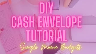 CASH ENVELOPE TUTORIAL  BUDGET BINDER WALLET  DIY [upl. by Ahsito]