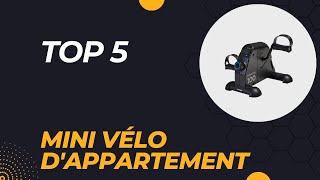 Top 5 Meilleur Mini Vélo DAppartement 2024  Les 5 Mini Vélo DAppartement Modèles [upl. by Nnylacissej237]