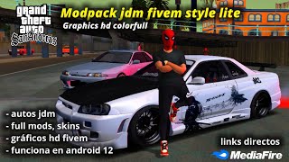 GTA SA LITE MODPACK JDM FIVEM GRAPHICS HD COLOR FULL [upl. by Nnyllatsyrc]