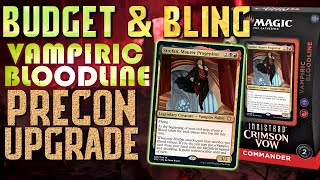 Vampiric Bloodline Upgrades  Strefan Commander Innistrad Crimson Vow Precon Budget amp Bling [upl. by Akino]