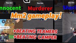 Mm2 gameplay beating teamers and a camper [upl. by Dranoel642]