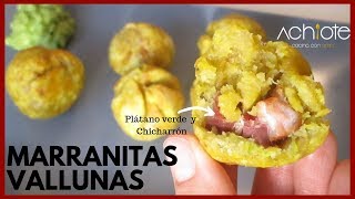 CÓMO HACER MARRANITAS VALLUNAS  Plátano verde relleno de chicharrón  Exquisitas [upl. by Filler]