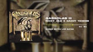 Nicky Jam Daddy Yankee  Donde Estan Las Gatas  Gargolas 3 III 2001 [upl. by Eade]