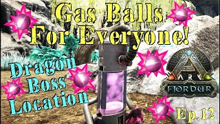 Fjordur  Dragon Boss Location amp Congealed Gas Balls for All  Ep12  Ark Survival Evolved [upl. by Etteraj612]