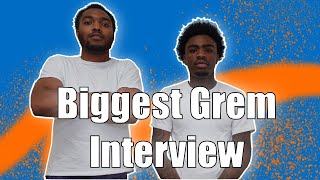 Biggest Grem Interview [upl. by Ecnerwaled]