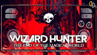 wizard hunter the end of the magical world  sudachi switch emulator  Android snapdragon 870 [upl. by Anaizit]