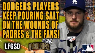 DODGERS KEEP POURING SALT ON PADRES WOUNDS BY PRAISING THEM AND THEIR FANS IN INTERVIEWS [upl. by Alliuqet766]