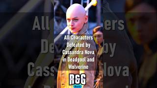 All Characters Killed by Cassandra Nova in Deadpool and Wolverine  ytshorts shortsfeed short [upl. by Sherri]