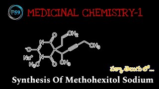 SYNTHESIS OF METHOHEXITOL SODIUM  MEDICNAL CHEMISTRY  1 [upl. by Alim]