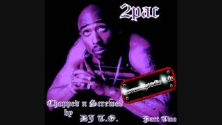 Tupac Dear Mama Chopped n Screwed [upl. by Wende]