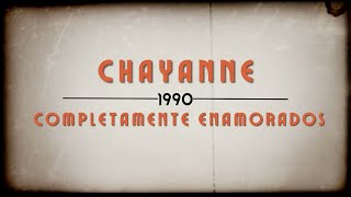 Chayanne  Completamente Enamorados Letra Completa [upl. by Ahsat812]