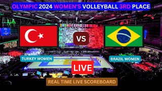 OLYMPIC WOMEN’S VOLLEYBALL LIVE  TURKEY vs BRAZIL Live Score Update 3Rd Place Match Paris 2024 [upl. by Bouchier]