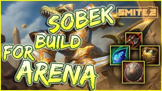 How To Build Sobek For Arena Guide SMITE 2 [upl. by Meadows]