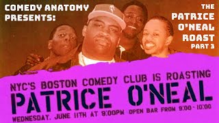 The Patrice ONeal Roast Part 3 2003  Comedy Anatomy [upl. by Anneg]