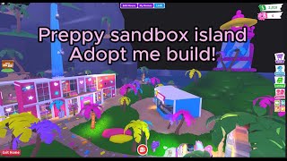 Touring my adopt me preppy sandbox island build [upl. by Gilpin]