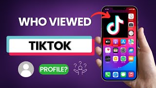 How to See Who Viewed Your TikTok Profile  ONE STOP SOLUTION [upl. by Curr]