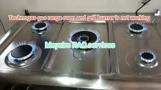 Technogas gas range oven and grill burner is not working meyaireracservices technogas [upl. by Huggins]