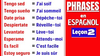 Les PHRASES pour apprendre LESPAGNOL rapidement et facilement  Cours dEspagnol en Français 🔹2 [upl. by Annodam]