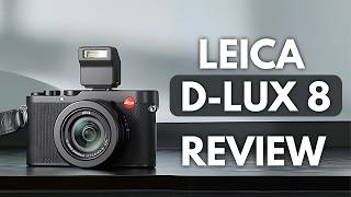 Leica DLux 8 Review  HUGE Mistake [upl. by Palila]