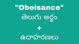 Obeisance meaning in telugu with examples  Obeisance తెలుగు లో అర్థం Meaning in Telugu [upl. by Ycak]