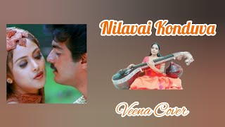 Nilavai Konduvaa  Vaali  Deva  Anuradha Sriram  Unni Krishnan  Veena Cover  DrRajalakshmi [upl. by Ciredor]