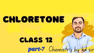 chloretone reaction of chloroform with acetone class 12  conversion chloroform to chloretone [upl. by Jacques82]