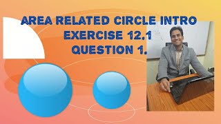 AREA RELATED TO CIRCLES CLASS 10 PART 1 [upl. by Hareehat]