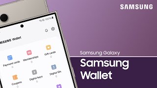 Use Samsung Wallet on the Galaxy S24 series to store payment cards digitally  Samsung US [upl. by Hurty58]