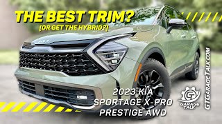 2023 Kia Sportage XPro Prestige AWD Is This the BEST Trim [upl. by Uno]