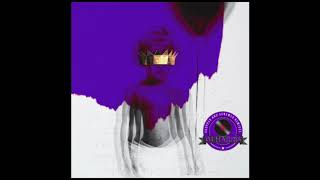 Needed Me Rihanna Chopped and Screwed [upl. by Kohl]