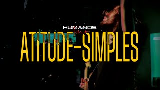 Atitude  Simples  Oficina G3 feat Mateus Asato PG e Walter Lopes  Humanos Tour Vídeo Oficial [upl. by Ardena]