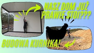 NASZ NOWY DOM JUŻ PRAWIE GOTOWY BUDOWA KURNIKA OD PODSTAW  WYLEWKA 112 [upl. by Atnoled]