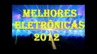 Melhores Eletrônicas 2012 [upl. by Nnaycnan310]