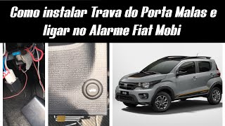 Como instalar Trava do Porta Malas Fiat Mobi [upl. by Gitlow251]