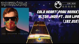 Rock Band 4 quotElton Jhon ft Dua Lipa  Cold HeartPNAU Remixquot Pro Drums Expert 100 FC 182010 [upl. by Hartwell]