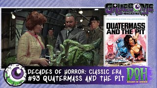 Review of QUATERMASS AND THE PIT 1967  Episode 93  Decades of Horror The Classic Era [upl. by Merell]