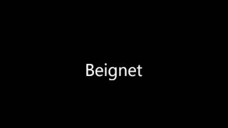 How to Pronounce Beignet [upl. by Ahel384]