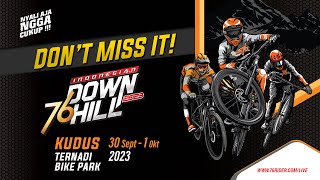 76 Indonesian Downhill 2023  Ternadi Bike Park Kudus 1 Oktober 2023 [upl. by Ahtelat]