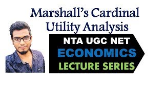 Marshalls Cardinal Utility Analysis  Economics NTA UGC NET [upl. by Otaner15]