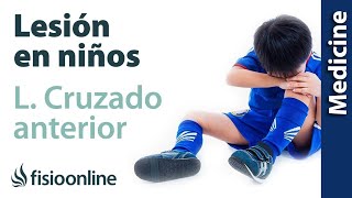 Intervención y tratamiento en el ligamento cruzado anterior en niños [upl. by Nod987]