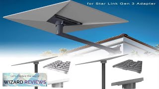 For Starlink Gen 3 Roof Eaves Mounting Bracket Stainless Steel Wall Mounted Review [upl. by Merriott]