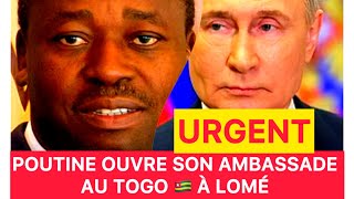 🔵🔴 URGENT  TOGO SE RAPPROCHE DE LA RUSSIE VOICI LES DÉTAILS [upl. by Odiug]