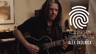 2290 Signature Presets  Alex Skolnick [upl. by Kasper]