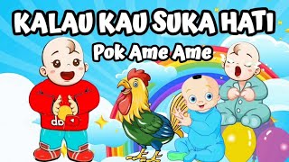 Lagu Anak Kalau Kau Suka Hati Tepuk Tangan  Pok AmeAme Cilukba Terbaru [upl. by Naamann]