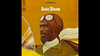 Thelonious Monk  Solo Monk Full Album [upl. by Letnwahs]