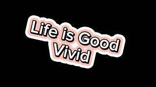 LG Ringtone Life is Good Vivid [upl. by Pascha39]